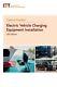 Code of Practice for Electric Vehicle Charging Equipment Installation, Paperb